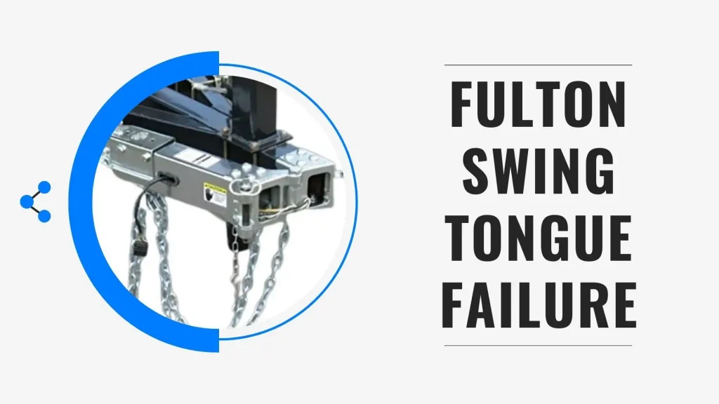 Fulton Swing Tongue Failure