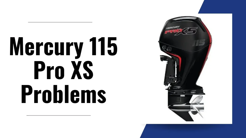 Mercury 115 Pro XS Problems