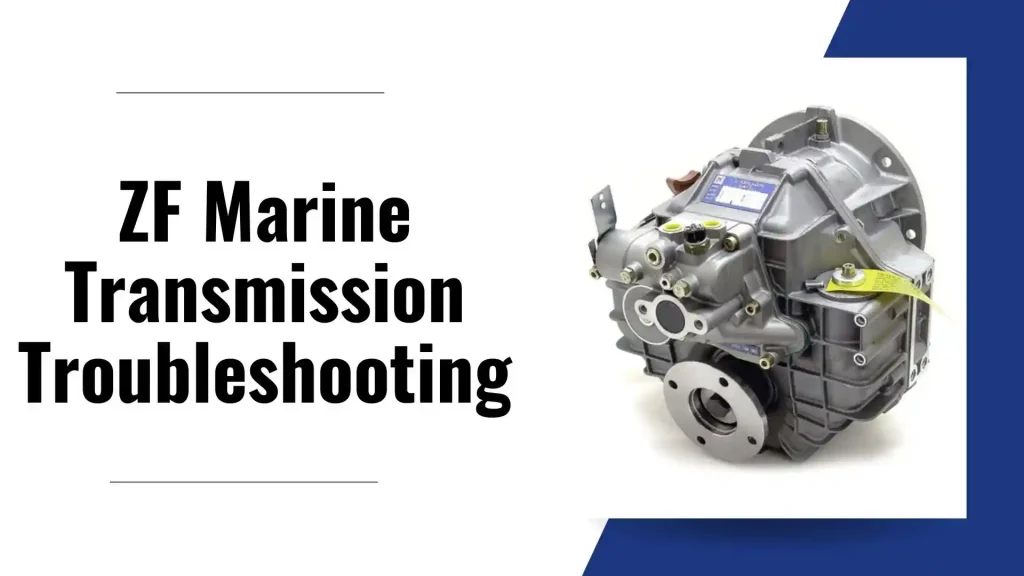 zf marine transmission troubleshooting