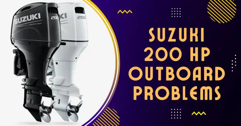 suzuki 200 hp outboard problems